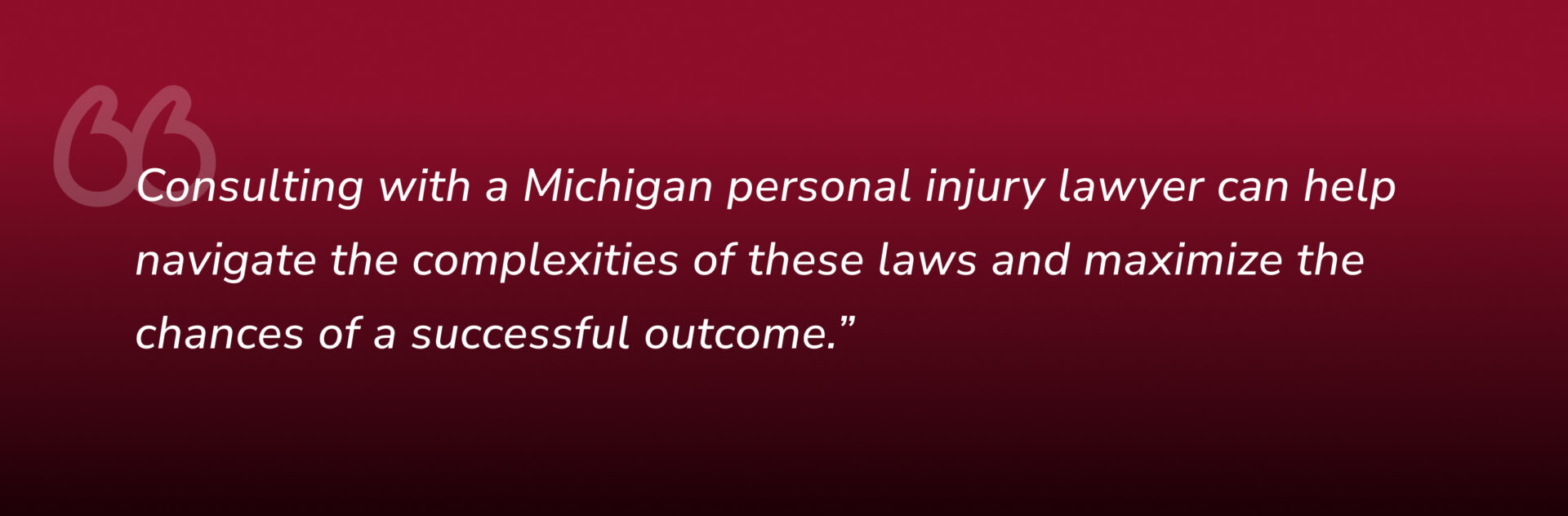 Consulting with a Michigan personal injury lawyer